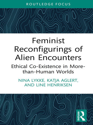 cover image of Feminist Reconfigurings of Alien Encounters